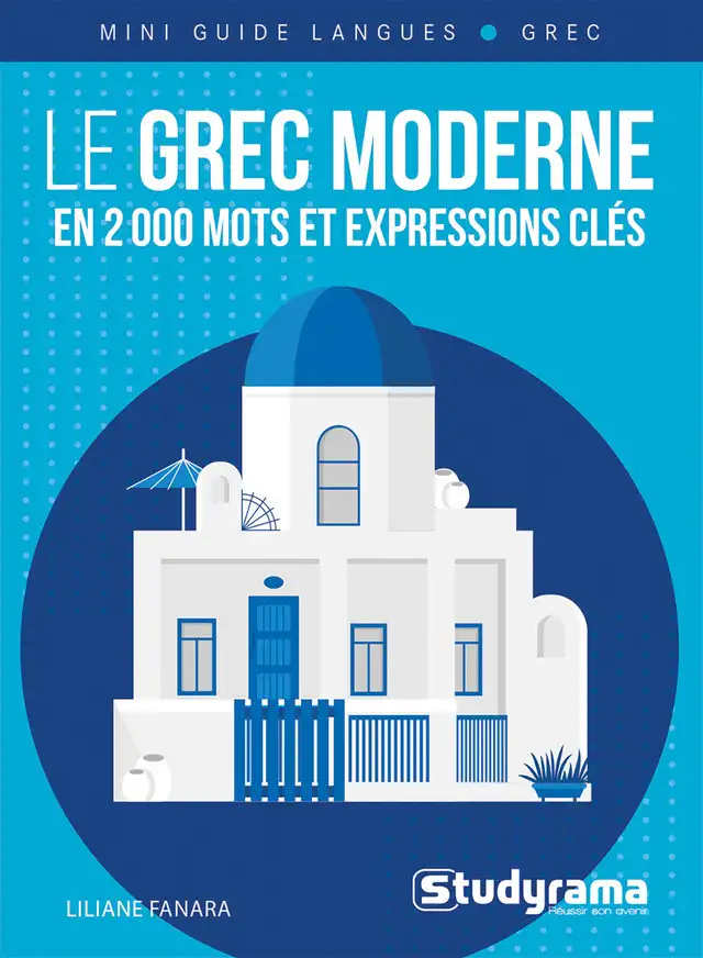 Grec moderne. Mots et expressions clés